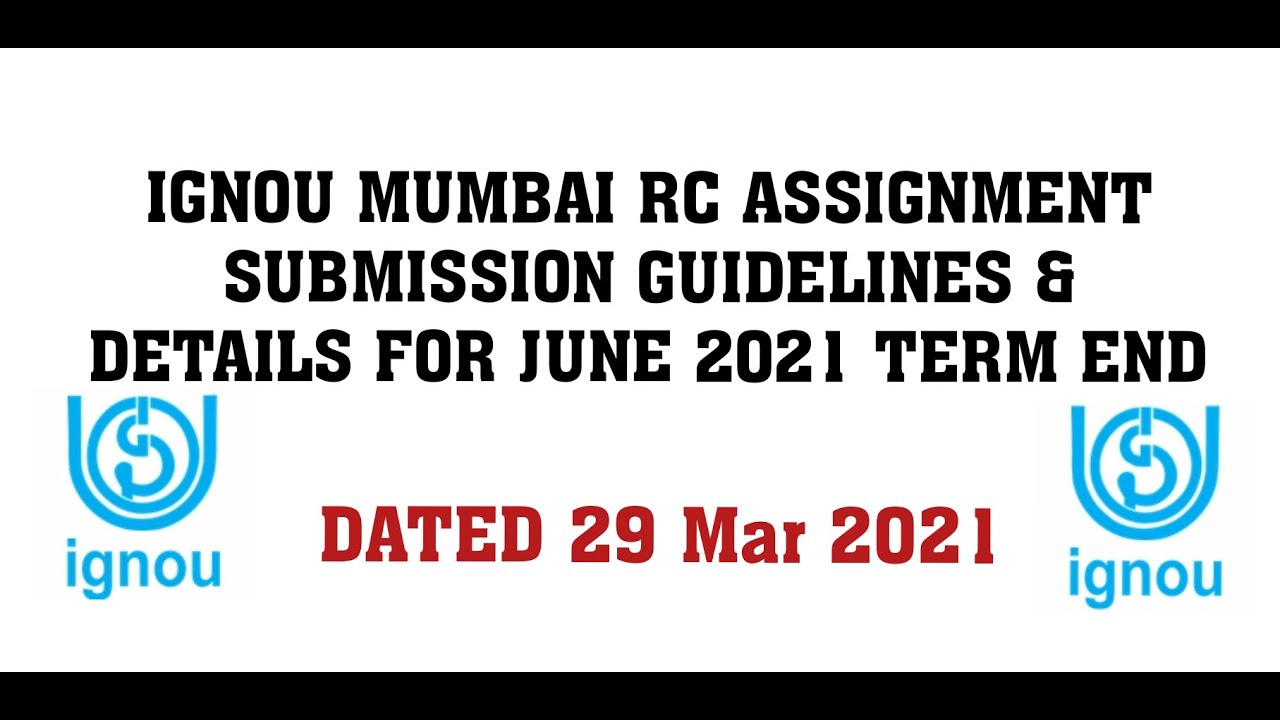 ignou mumbai regional centre assignment submission