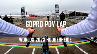 CYCLOCROSS WORLD CHAMPIONSHIPS 2023 | GOPRO LAP