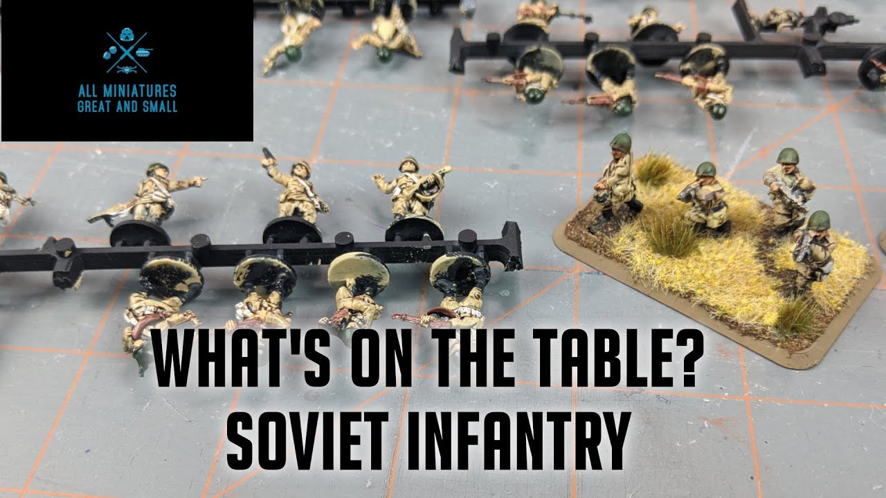 What's on the Table? Soviet Bagration Infantry