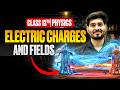 Electric Charges and Fields Class 12 Part - 3 🔥| NCERT + Derivations  | Physics Chapter 1