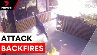 Foolish firebug caught on camera, watch as he sets himself alight | 7NEWS