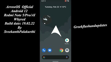 ArrowOS  Official  Android 12 Redmi Note 5/Pro/AI Whyred