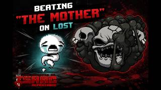 Beating "The Mother" on Lost | The Binding Of Isaac: Repentance