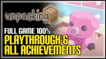 Unpacking Full Game Walkthrough - All Achievements