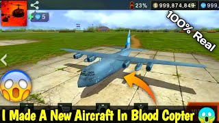 I Made A New Aircraft In Blood Copter screenshot 4