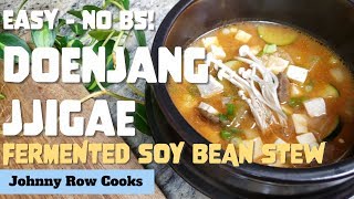 How to make a Beginner ❤ Doenjang Jjigae (Fermented bean paste stew) | Johnny Row Cooks