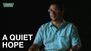 A Quiet Hope