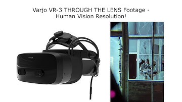 Varjo VR-3 THROUGH THE LENS Footage - Human Vision Resolution!