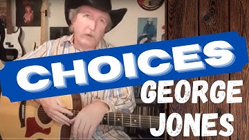 Choices - George Jones Guitar Lesson - Tutorial