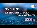 Affirmationen für Gesundheit, Reichtum & Glück | in 528HZ WIRKT WUNDER!!! (HÖRE FÜR MIN. 21 TAGE)