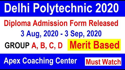 CET DELHI 2020 | Delhi Polytechnic 2020 online application form released | delhi polytechnic 2020