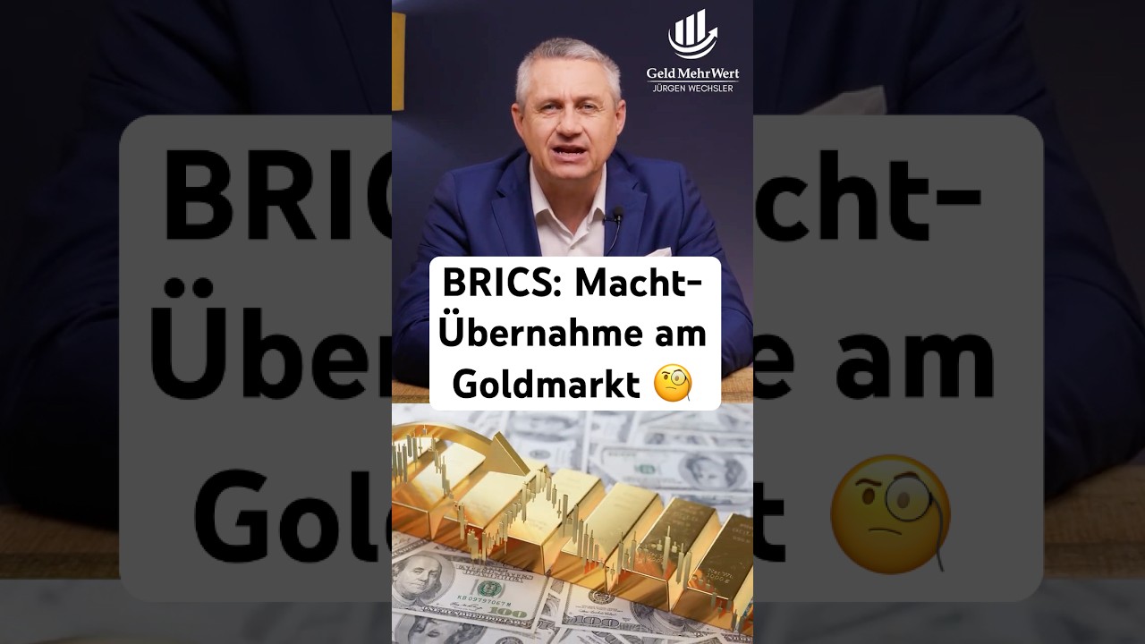So will BRICS die Macht am Goldmarkt übernehmen #brics #gold #goldpreis