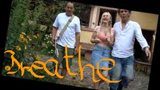 BREATHE - Evelyn und Boris feat. Steffen R.(S.L.C.) and special Friends