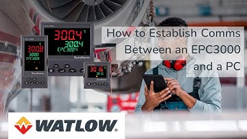 How to Establish Communication Between a Eurotherm EPC3000 Programmable Controller and a PC