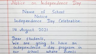 Write a Notice on Independence Day | Notice Writing for Independence Day | English