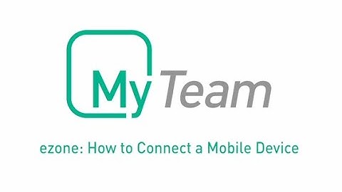 ezone: How to Connect a Mobile Device