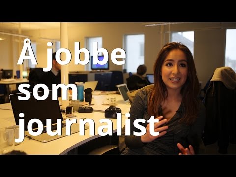 Å jobbe som journalist