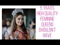 5 traits High Quality Feminine queens shouldn’t have 👑 #femininity #confidence  #highquality