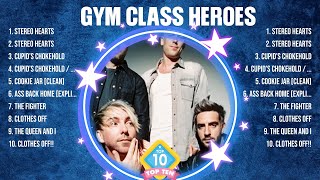 Gym Class Heroes Greatest Hits Full Album ▶️ Full Album ▶️ Top 10 Hits of All Time