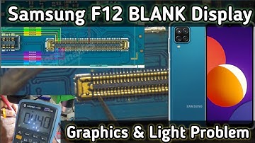 Samsung F12 Display Light | No_Graphics Problem | Blank Display Solution...