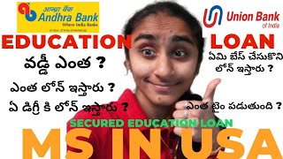 Andhra Bank /Union Bank Abroad  Education Loan Interest Rate, Documents Needed, Eligibility, Amount