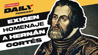 VOX pide a México homenajear a Hernán Cortés y limpiar su tumba | EXPANSIÓN DAILY Podcast