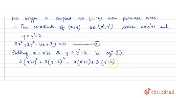 Transform the equation3x^(2)+2y^(2)-4x+3y=0 to parallel axes through the point (1,-2). | 12 | RE...