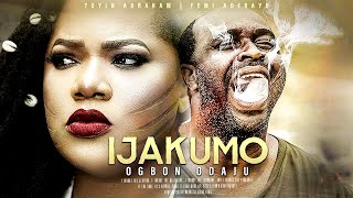 IJAKUMO - OGBON ODAJU | Toyin Abraham | Femi Adebayo | An African Yoruba Movie