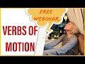 Verbs of Motion in Russian - FREE WEBINAR + MY NEW COURSE