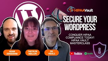 Secure Your WordPress: Conquer HIPAA Compliance Today! | HIPAA Vault Masterclass