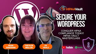 Secure Your WordPress: Conquer HIPAA Compliance Today! | HIPAA Vault Masterclass