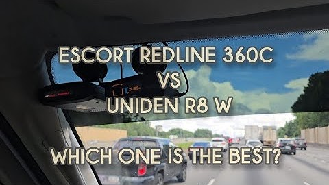 ESCORT REDLINE 360C VS UNIDEN R8 W WHICH ONE IS THE BEST?
