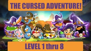Angry Birds 2 AB2 THE CURSED ADVENTURE! Level 1 thru 8  October 19th 2025