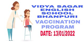 VACCINATION PROGRAM IN VIDYA SAGAR ENGLISH SCHOOL BHANPURI screenshot 1
