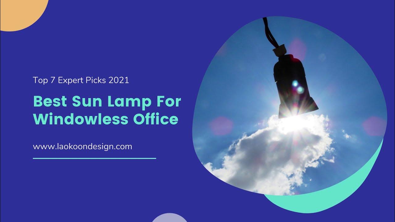 Best Sun Lamp For Windowless Office Top 7 Expert Picks 2021 YouTube