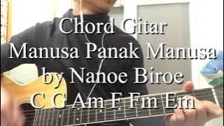 Chord Gitar Simple dan Lirik Manusa Panak Manusa by Nanoe Biroe