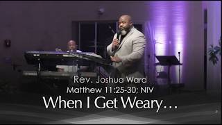 When I Get Weary… - Genesis 22:1-18; NIV