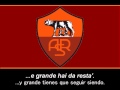 Inno A.S Roma (Testo) - Himno de A.S Roma (Letra)