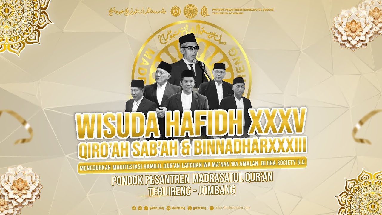 🔴LIVE!!! WISUDA HAFIDH XXXV & KHOTMIL QUR AN BINNADHAR XXXIII PP. MADRASATUL QUR AN TEBUIRENG