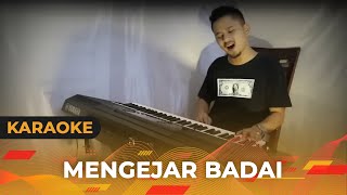 MENGEJAR BADAI (Karaoke/Lirik) || Dangdut - Versi Uda Fajar