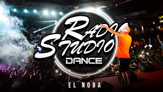 EL NOBA EN VIVO | RADIO STUDIO DANCE | NOCHE DE SABADO