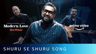 शुरू से शुरू Shuru Se Shuru Lyrics in Hindi