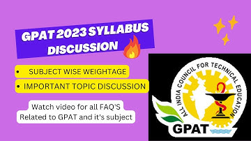GPAT 2022 SYLLABUS DISCUSSION | GPAT 2023  EXPECTED SUBJECT WISE WEIGHTAGE | #gpat2023 #gpat