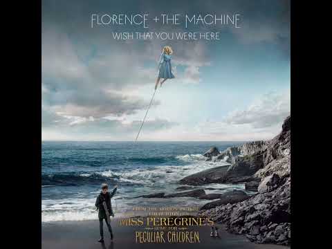 wish you were here - florence + the machine (filtered instrumental)