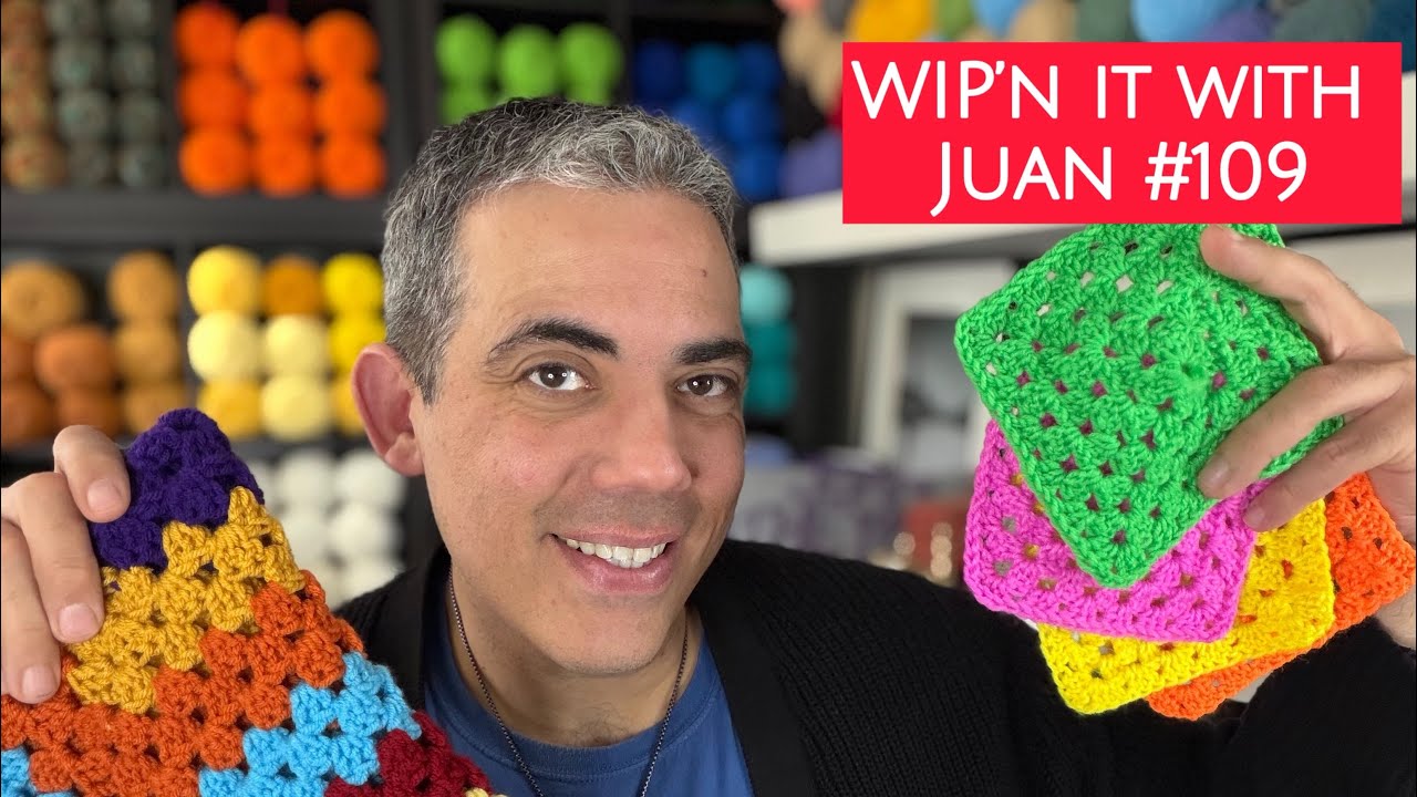 WIP’n It with Juan! Let’s Crochet & Chat! 