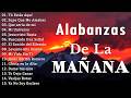 LEVANTO MIS MANOS / PODEROSAS ALABANZAS CRISTIANAS ADORACION / MUSICA CRISTIANA DE ADORACION PARA