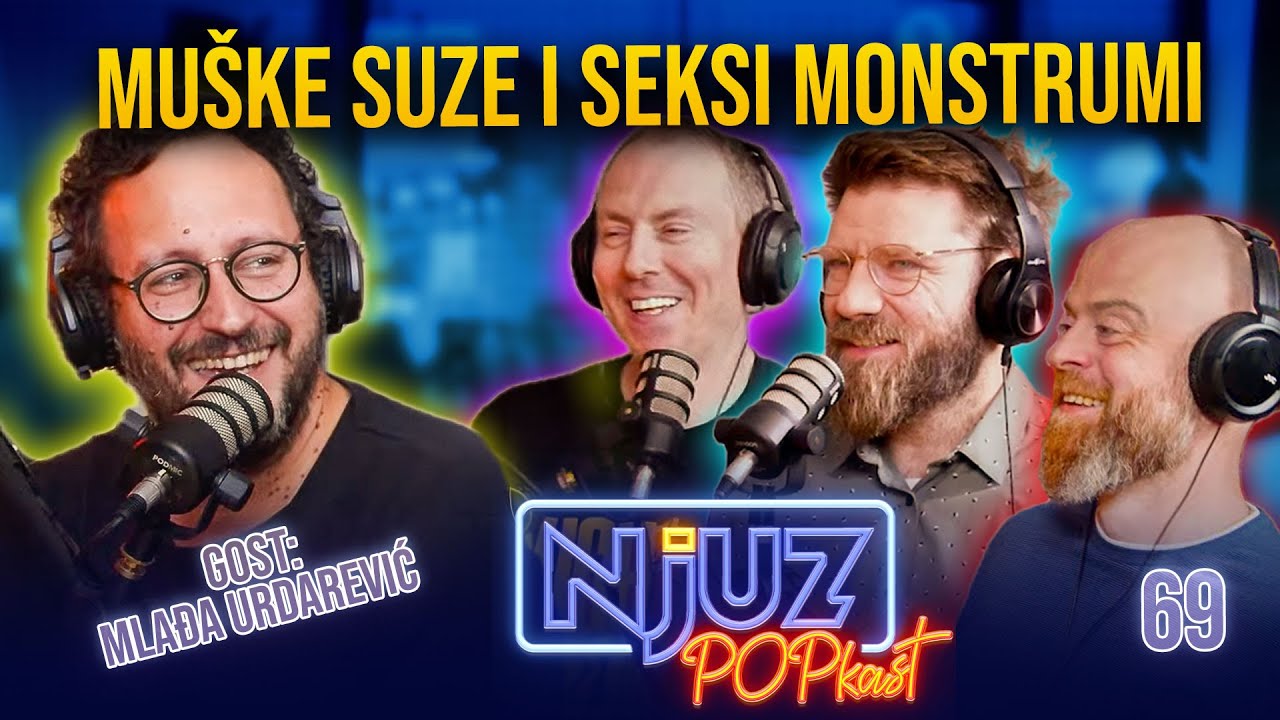 Zašto se žene lože na čudovišta i zašto muškarci plaču uz Sivi dom? ft. Mlađa Urdarević : POPkast 69