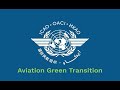 Icao and aviation green transition