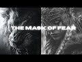 The Mask Of Fear