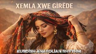 Xemla Xwe Girêde Dilemin (Aşırı Duygusal Kürtçe Şarkı)AFSHİN SHOKRİ COVER - Kurdish Anatolian Rhythm